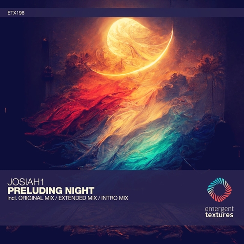 Josiah1 - Preluding Night [ETX196]